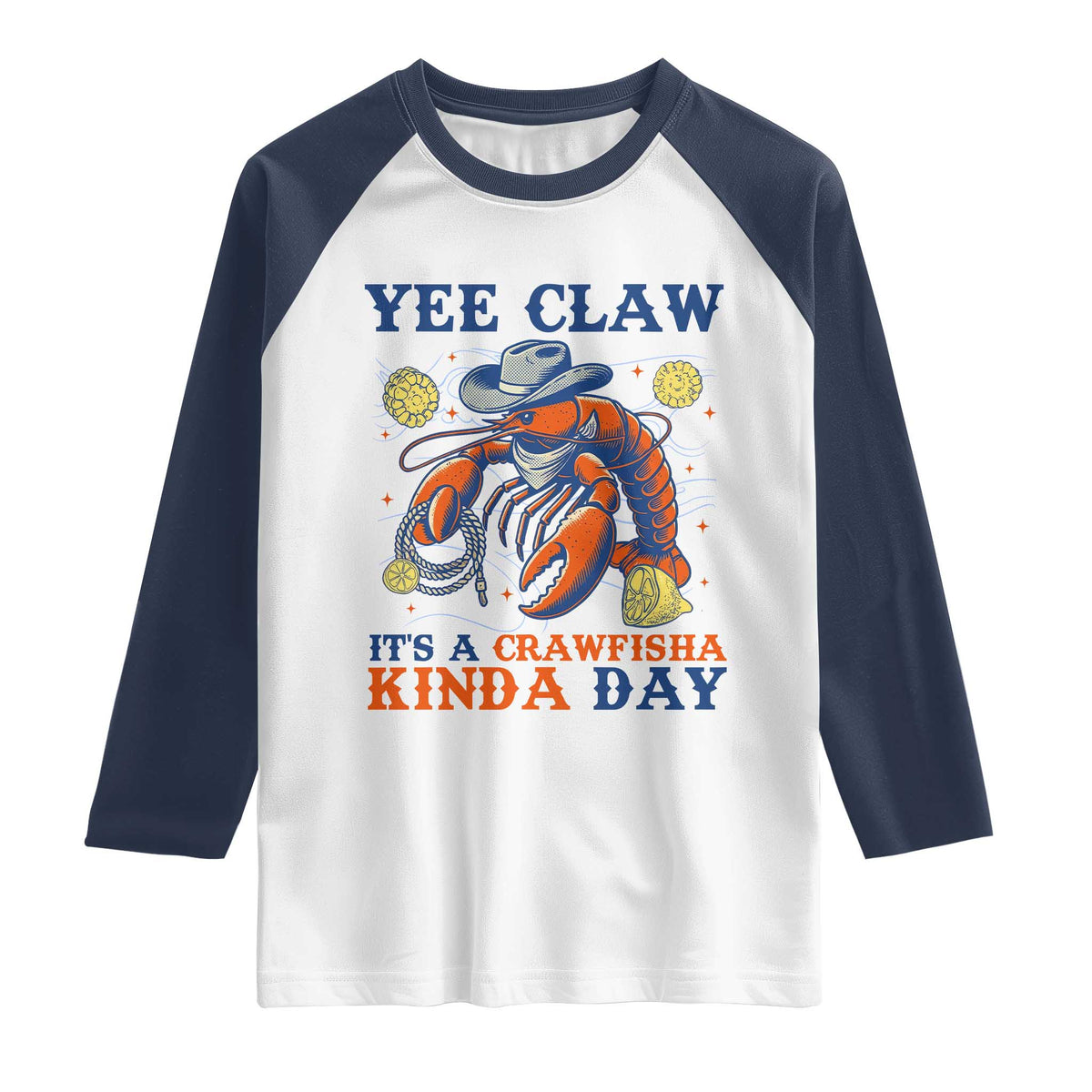 Yee Claw Lobster Raglan Shirt It's a Crawfish Kinda Day Summer Beach Vaction Gift