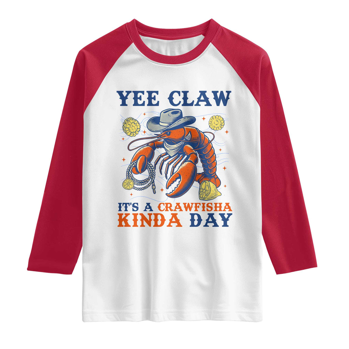 Yee Claw Lobster Raglan Shirt It's a Crawfish Kinda Day Summer Beach Vaction Gift