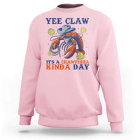 Yee Claw Lobster Sweatshirt It's a Crawfish Kinda Day Summer Beach Vaction Gift