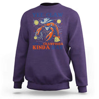 Yee Claw Lobster Sweatshirt It's a Crawfish Kinda Day Summer Beach Vaction Gift