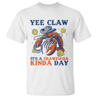 Yee Claw Lobster T Shirt It's a Crawfish Kinda Day Summer Beach Vaction Gift