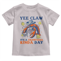 Yee Claw Lobster Toddler T Shirt It's a Crawfish Kinda Day Summer Beach Vaction Gift