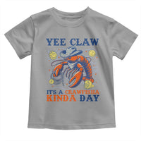 Yee Claw Lobster Toddler T Shirt It's a Crawfish Kinda Day Summer Beach Vaction Gift