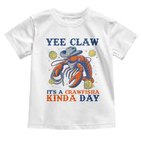 Yee Claw Lobster Toddler T Shirt It's a Crawfish Kinda Day Summer Beach Vaction Gift