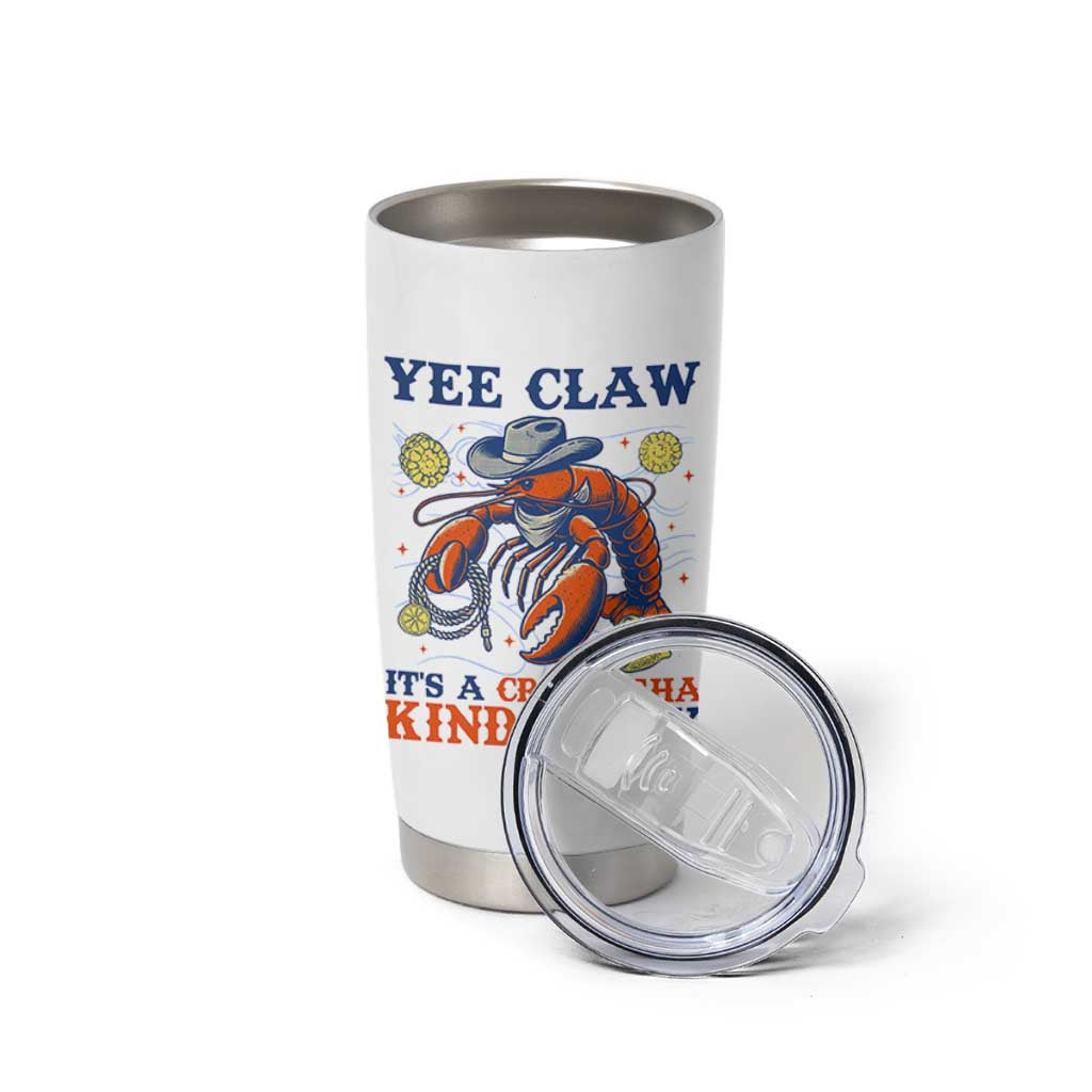 Yee Claw Lobster Tumbler Cup It's a Crawfish Kinda Day Summer Beach Vaction Gift