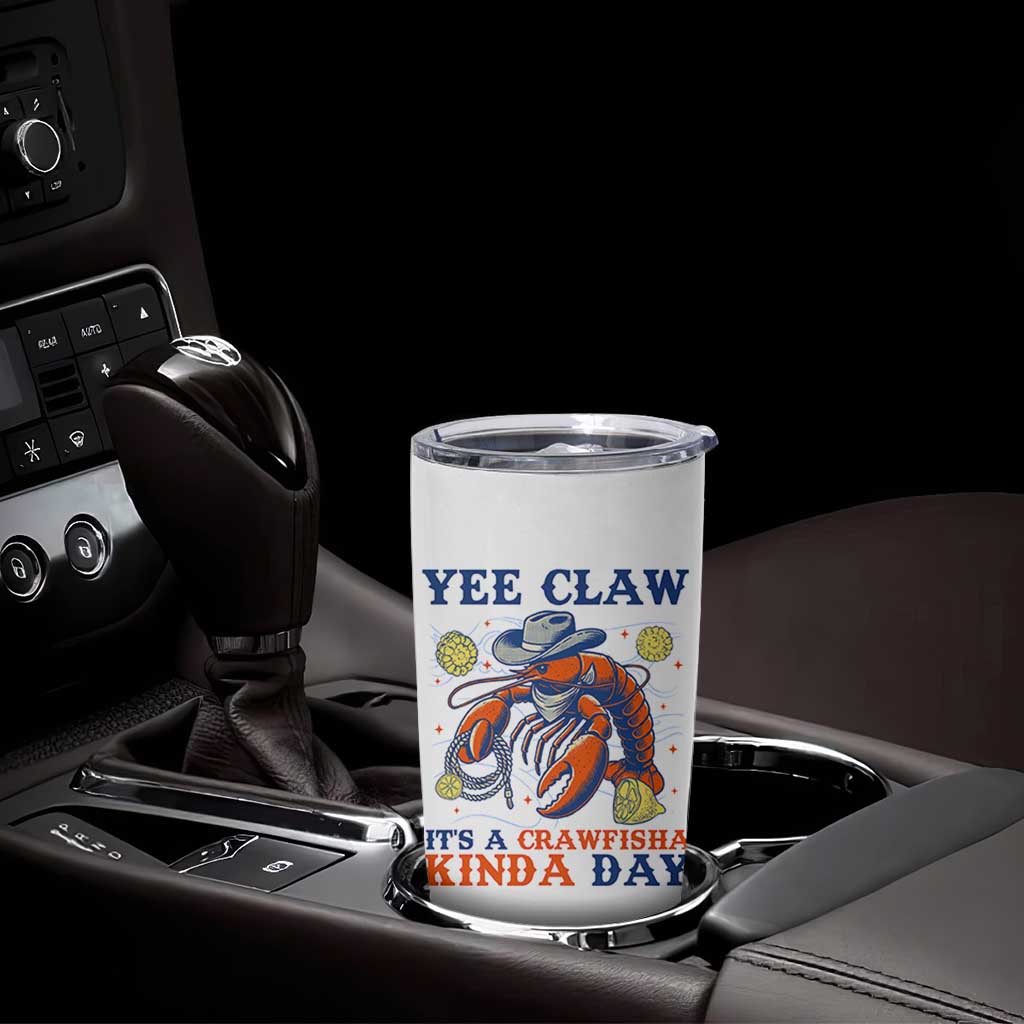 Yee Claw Lobster Tumbler Cup It's a Crawfish Kinda Day Summer Beach Vaction Gift