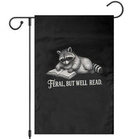 Feral But Well Read Garden Flag Funny Raccoon Reading Book Lover