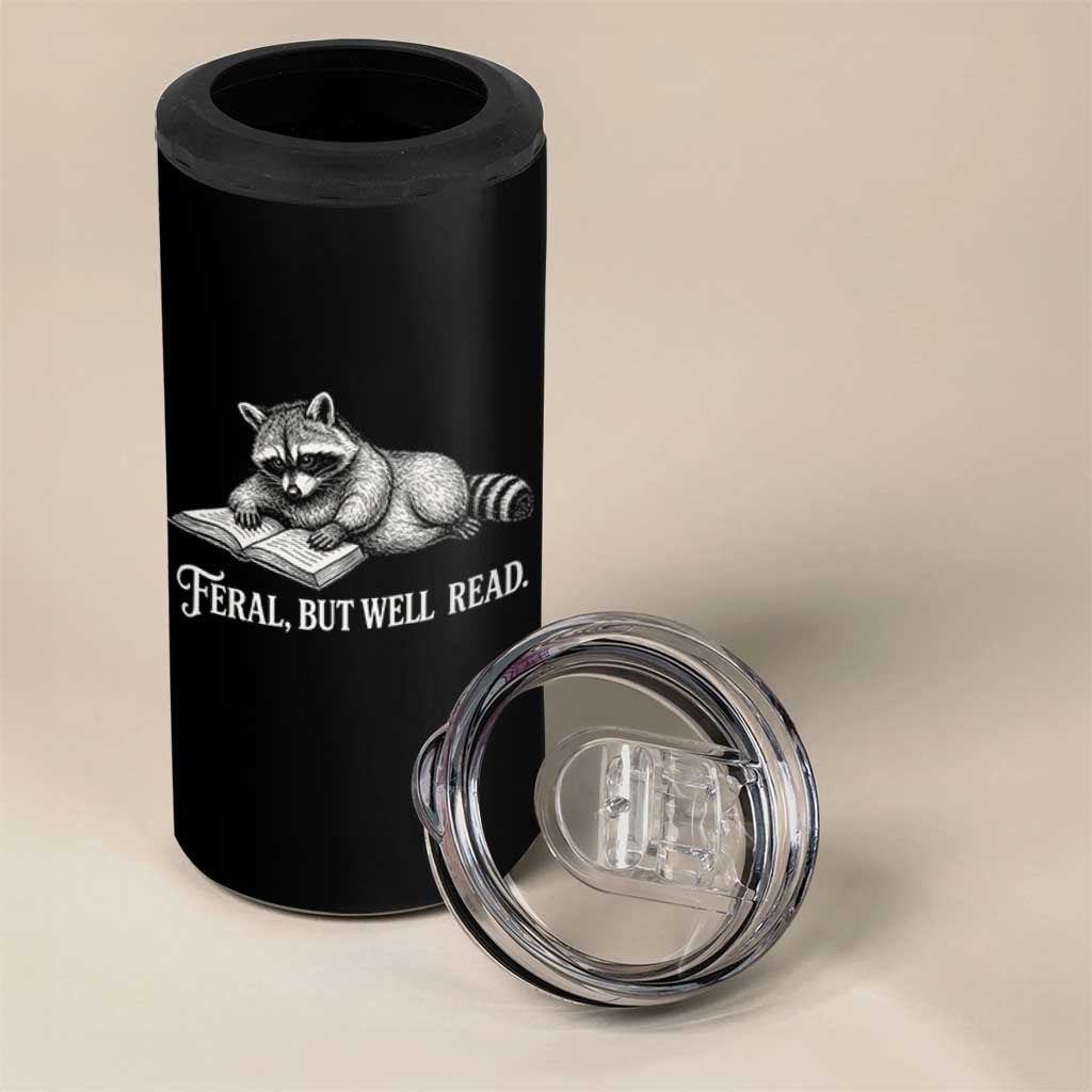 Feral But Well Read 4 in 1 Can Cooler Tumbler Funny Raccoon Reading Book Lover