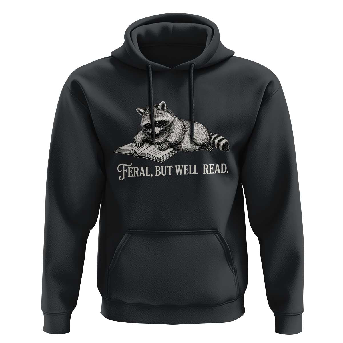 Feral But Well Read Hoodie Funny Raccoon Reading Book Lover