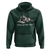 Feral But Well Read Hoodie Funny Raccoon Reading Book Lover