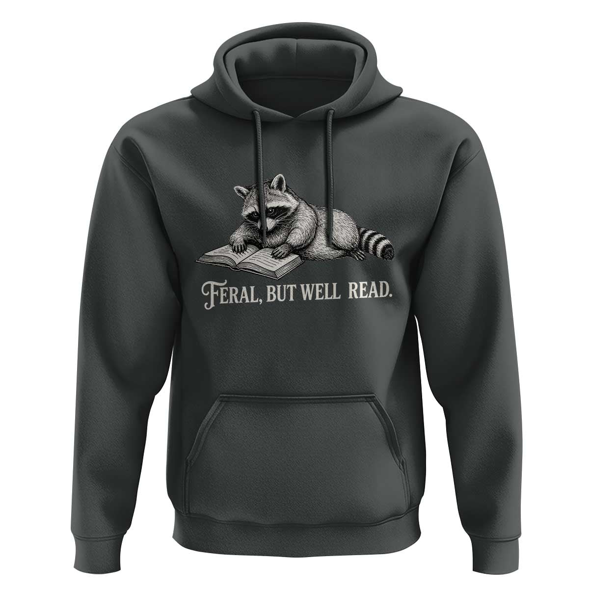 Feral But Well Read Hoodie Funny Raccoon Reading Book Lover