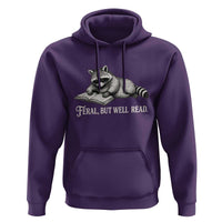 Feral But Well Read Hoodie Funny Raccoon Reading Book Lover