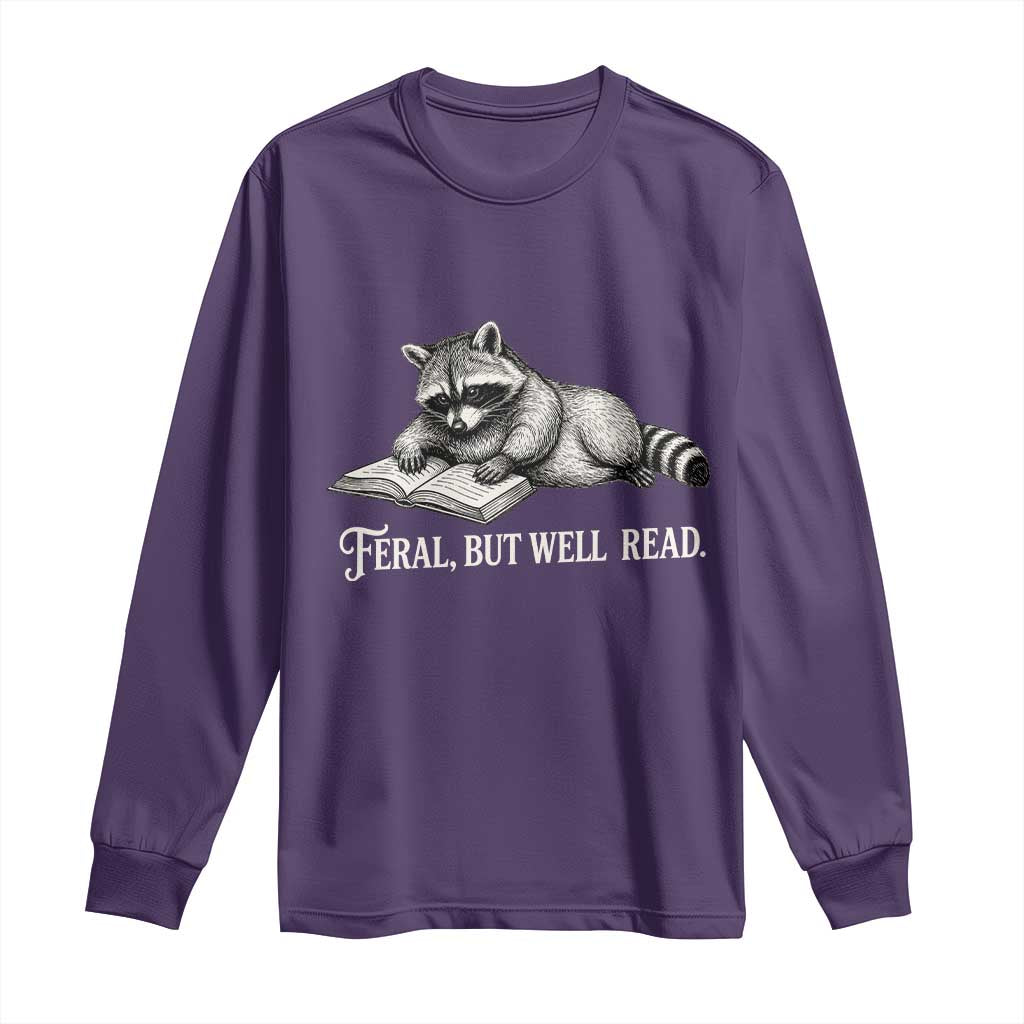Feral But Well Read Long Sleeve Shirt Funny Raccoon Reading Book Lover
