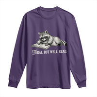 Feral But Well Read Long Sleeve Shirt Funny Raccoon Reading Book Lover