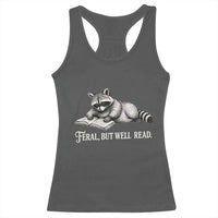 Feral But Well Read Racerback Tank Top Funny Raccoon Reading Book Lover