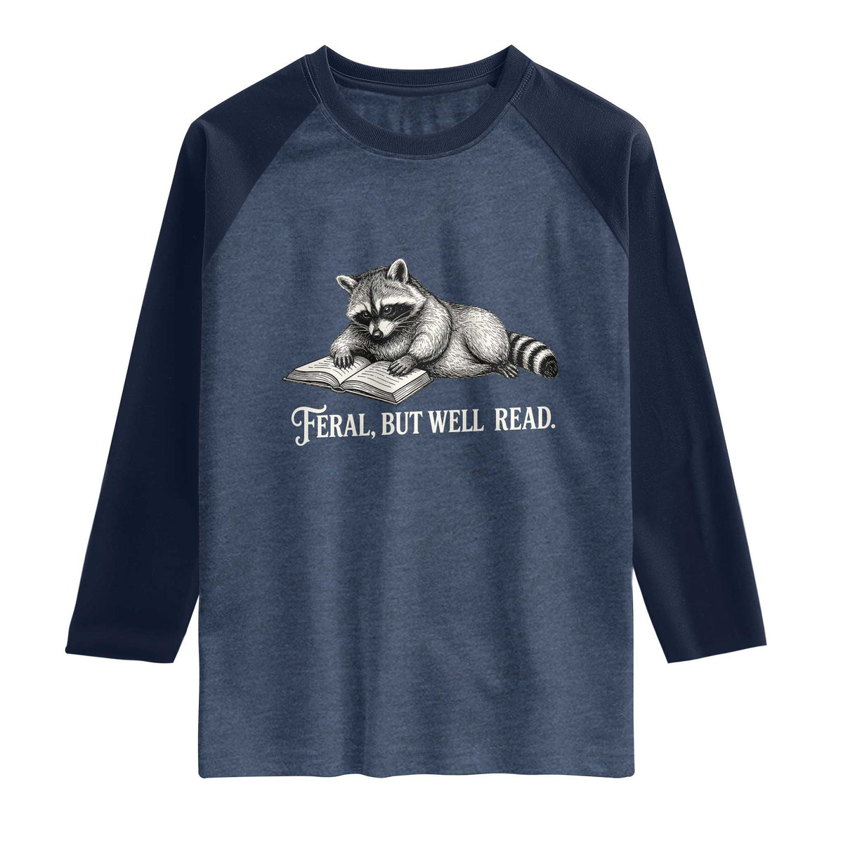 Feral But Well Read Raglan Shirt Funny Raccoon Reading Book Lover