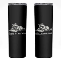 Feral But Well Read Skinny Tumbler Funny Raccoon Reading Book Lover