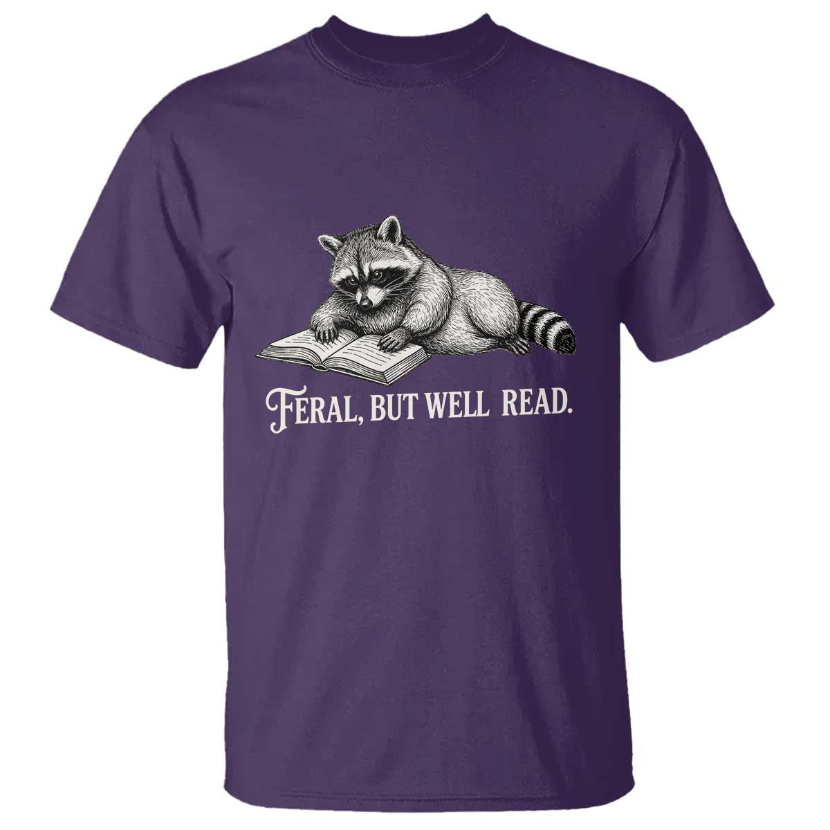 Feral But Well Read T Shirt Funny Raccoon Reading Book Lover