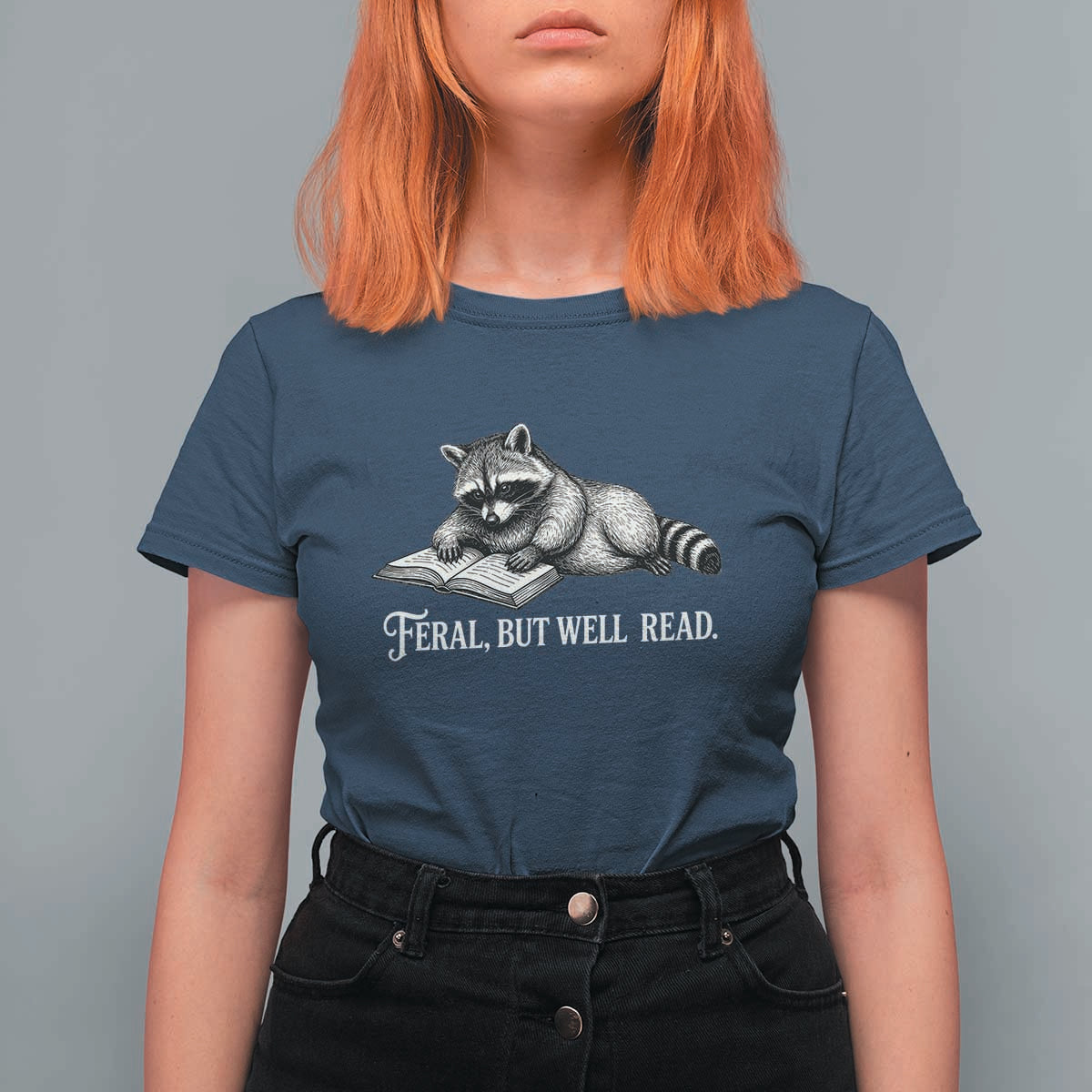 Feral But Well Read T Shirt For Women Funny Raccoon Reading Book Lover