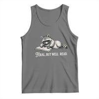 Feral But Well Read Tank Top Funny Raccoon Reading Book Lover
