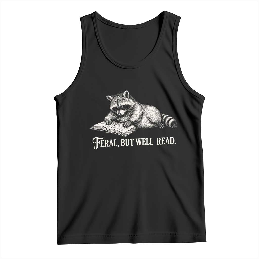 Feral But Well Read Tank Top Funny Raccoon Reading Book Lover