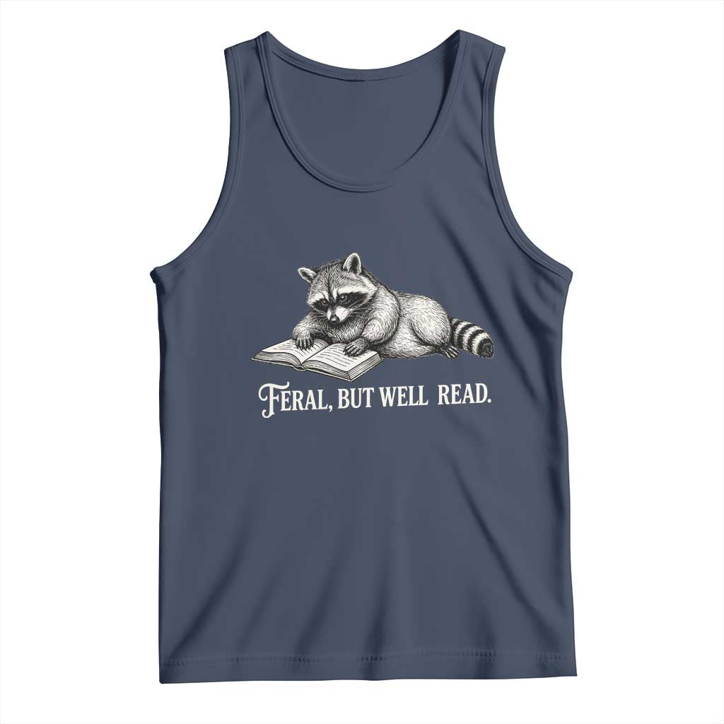Feral But Well Read Tank Top Funny Raccoon Reading Book Lover