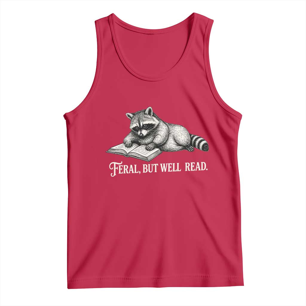 Feral But Well Read Tank Top Funny Raccoon Reading Book Lover