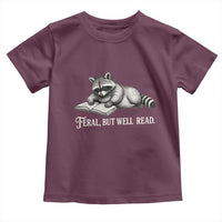 Feral But Well Read Toddler T Shirt Funny Raccoon Reading Book Lover