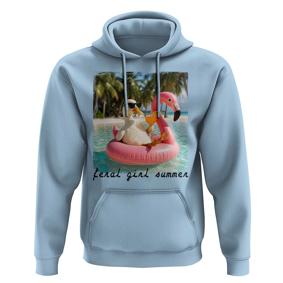 Feral Girl Summer Hoodie Silly Goose Summer Beach Meme