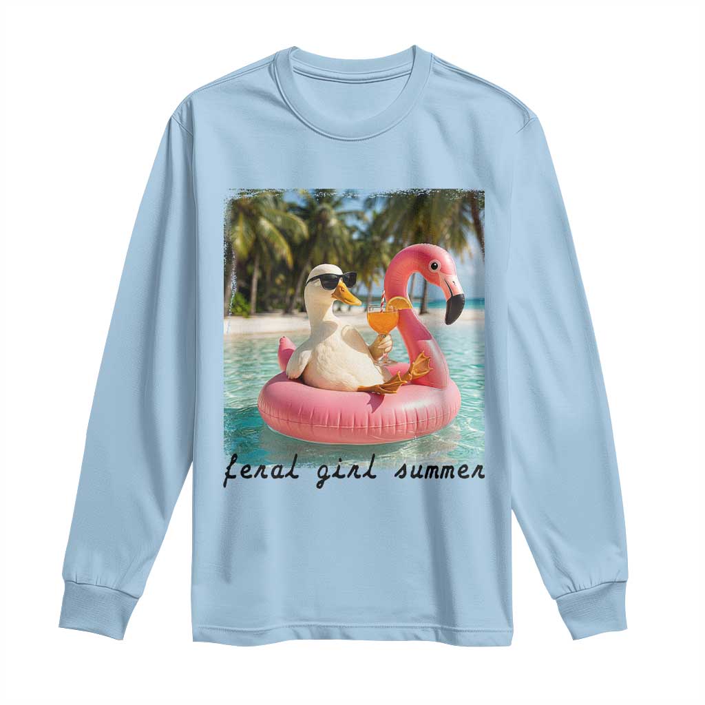 Feral Girl Summer Long Sleeve Shirt Silly Goose Summer Beach Meme