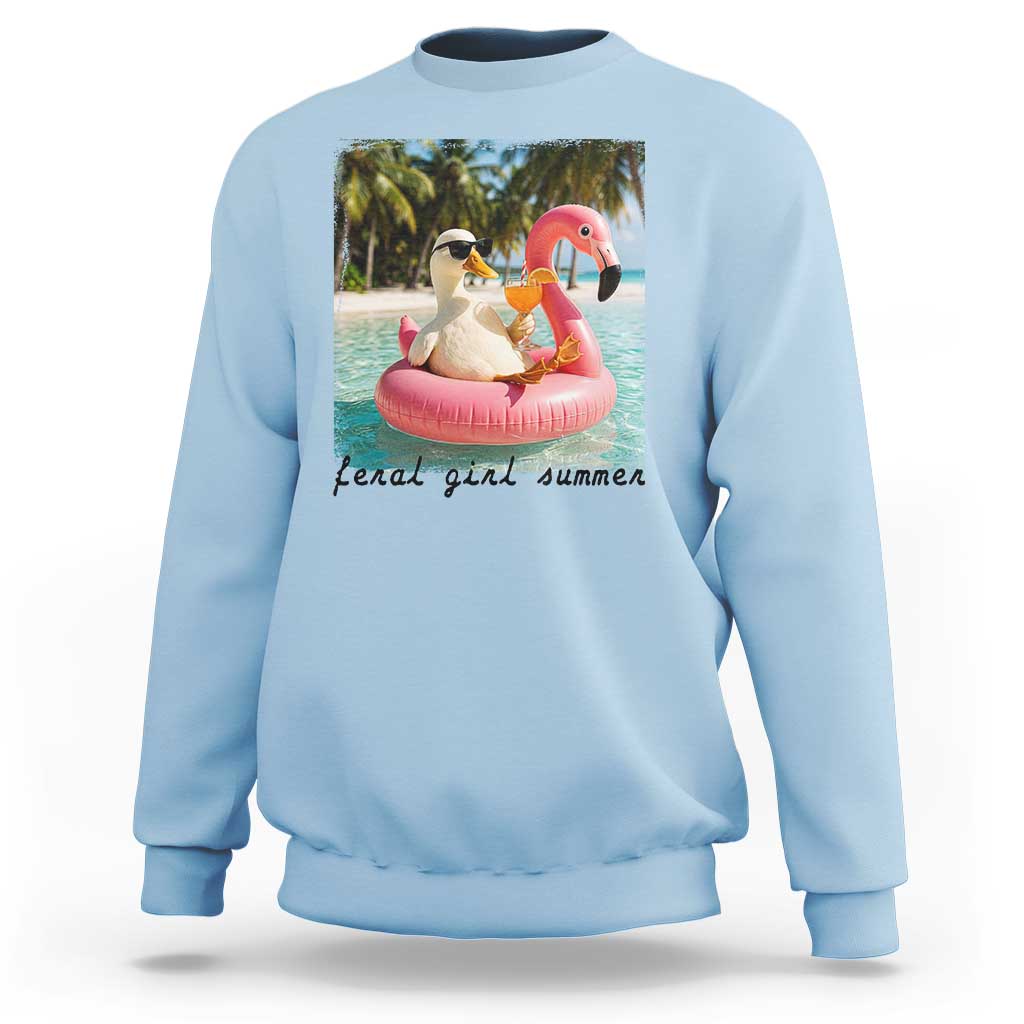 Feral Girl Summer Sweatshirt Silly Goose Summer Beach Meme