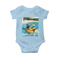 I Live Here Now Raccoon Baby Onesie Funny Summer Vacation Meme