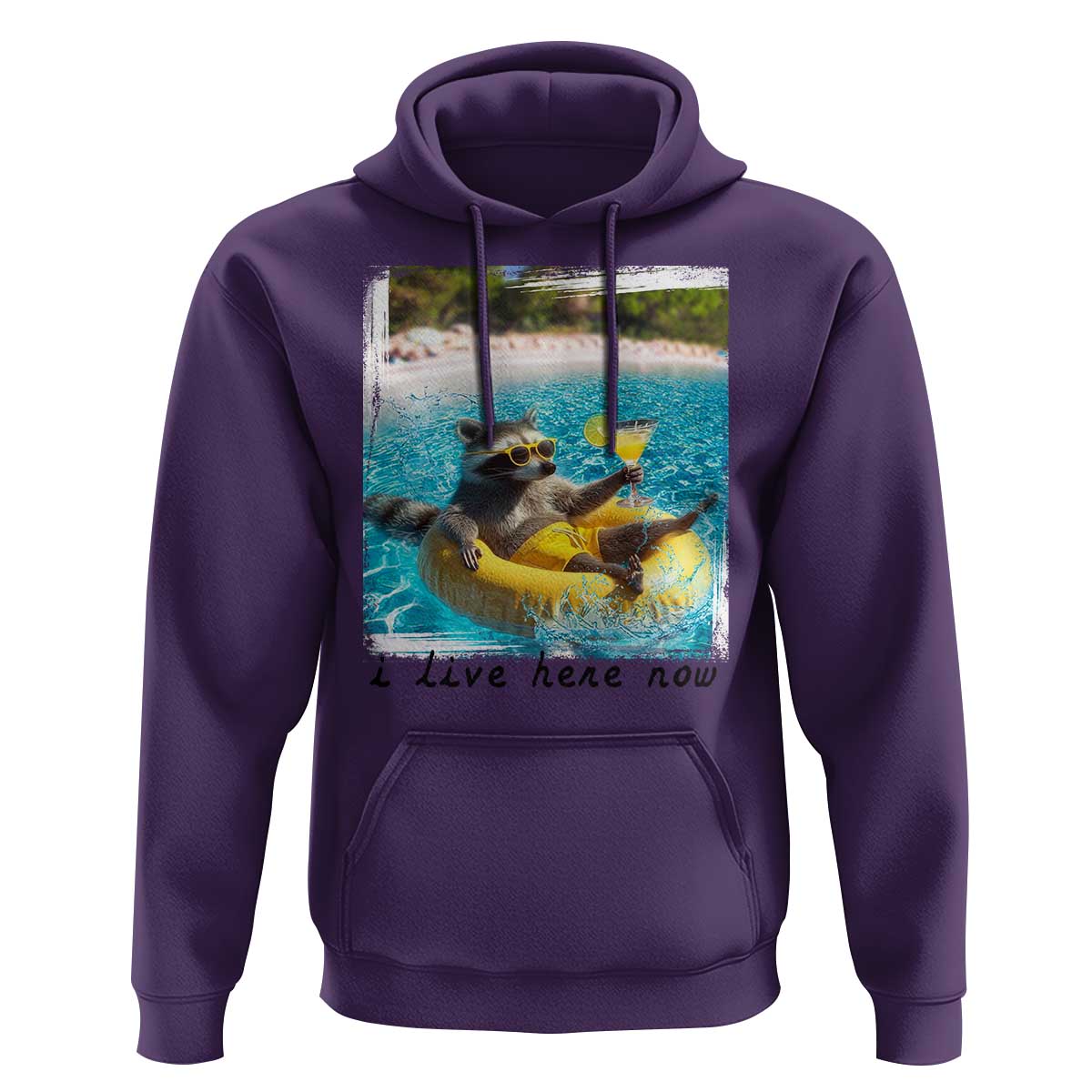 I Live Here Now Raccoon Hoodie Funny Summer Vacation Meme