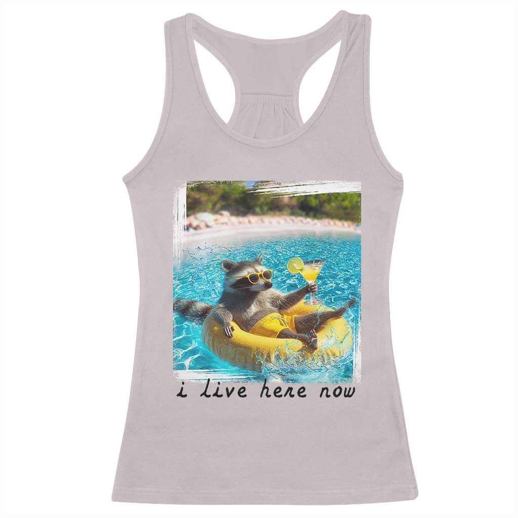 I Live Here Now Raccoon Racerback Tank Top Funny Summer Vacation Meme