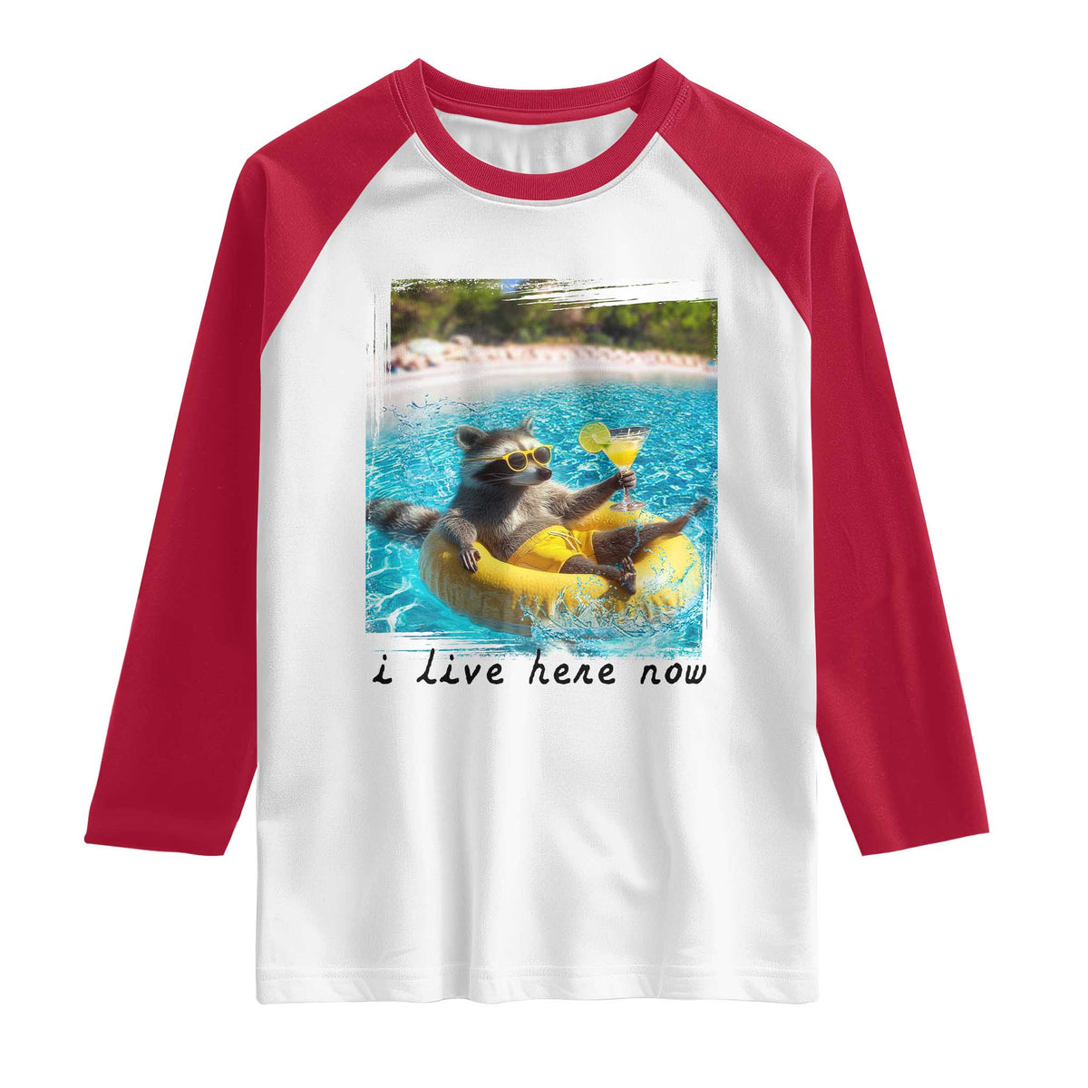 I Live Here Now Raccoon Raglan Shirt Funny Summer Vacation Meme