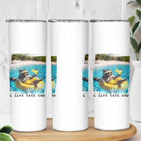 I Live Here Now Raccoon Skinny Tumbler Funny Summer Vacation Meme