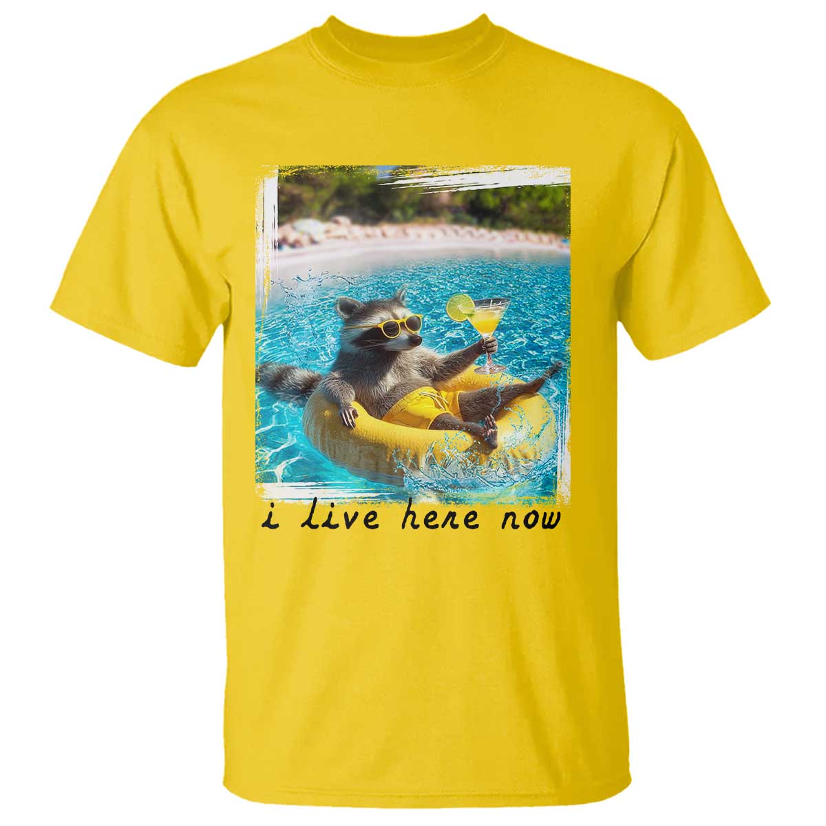 I Live Here Now Raccoon T Shirt Funny Summer Vacation Meme