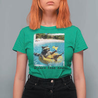 I Live Here Now Raccoon T Shirt For Women Funny Summer Vacation Meme