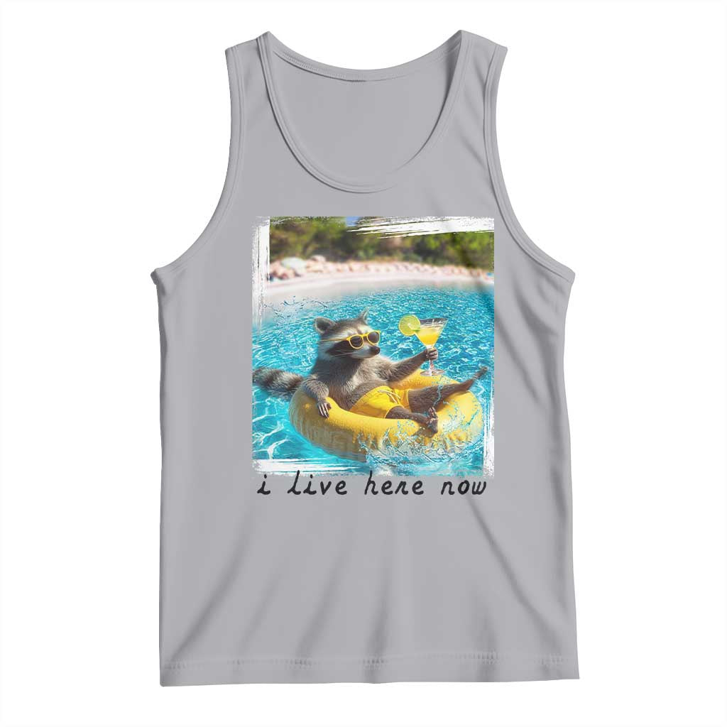I Live Here Now Raccoon Tank Top Funny Summer Vacation Meme