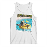 I Live Here Now Raccoon Tank Top Funny Summer Vacation Meme