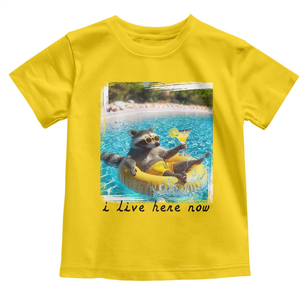 I Live Here Now Raccoon Toddler T Shirt Funny Summer Vacation Meme