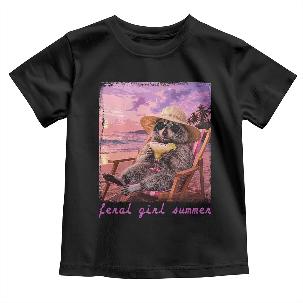 Feral Girl Summer Toddler T Shirt Funny Raccoon Summer Beach Meme