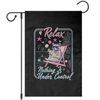 Relax Nothing Is Under Control Garden Flag Chill Raccoon Beach Vacation Gift