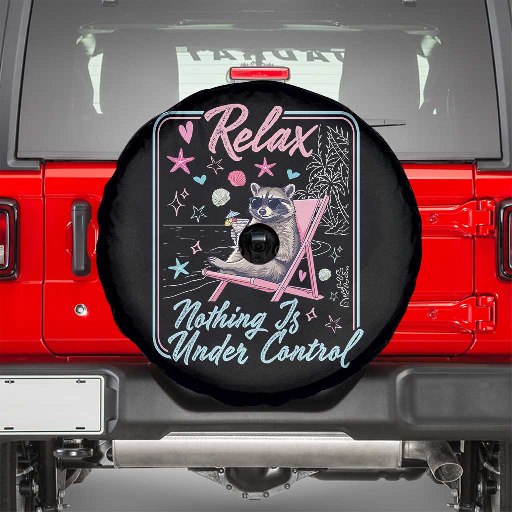 Relax Nothing Is Under Control Spare Tire Cover Chill Raccoon Beach Vacation Gift