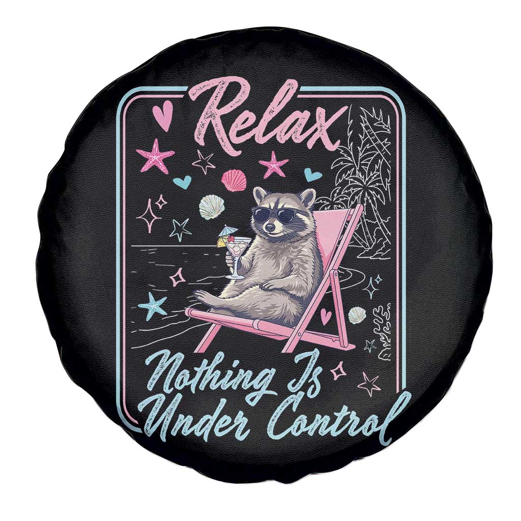 Relax Nothing Is Under Control Spare Tire Cover Chill Raccoon Beach Vacation Gift