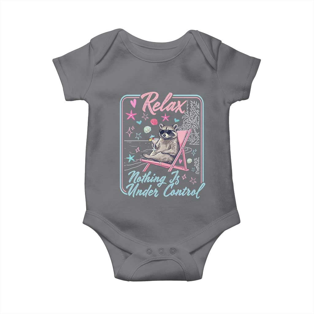 Relax Nothing Is Under Control Baby Onesie Chill Raccoon Beach Vacation Gift