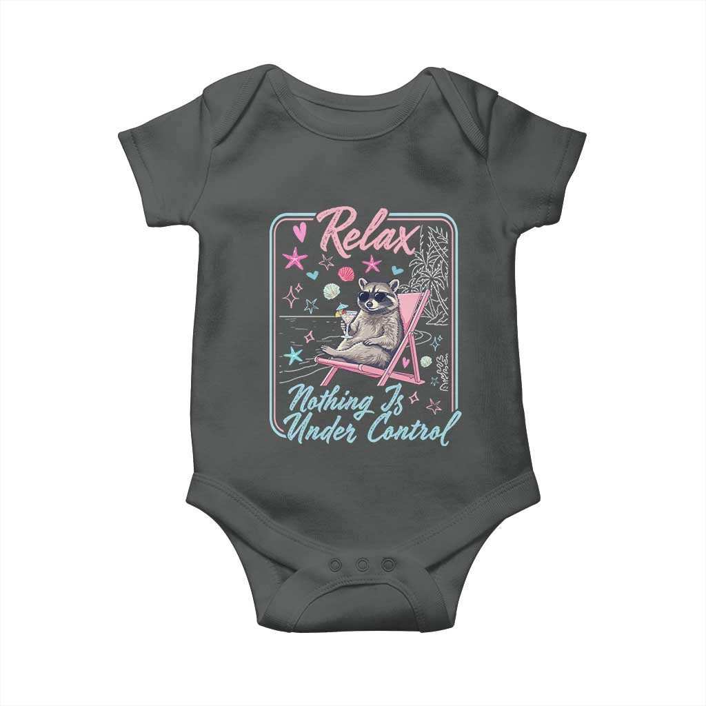 Relax Nothing Is Under Control Baby Onesie Chill Raccoon Beach Vacation Gift