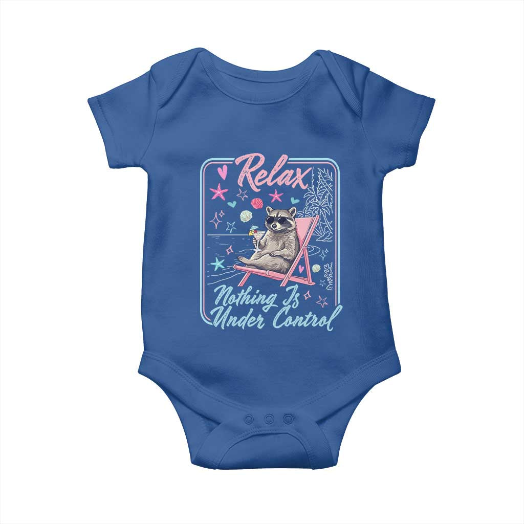 Relax Nothing Is Under Control Baby Onesie Chill Raccoon Beach Vacation Gift