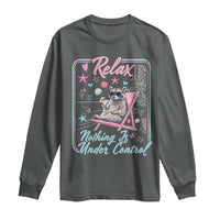 Relax Nothing Is Under Control Long Sleeve Shirt Chill Raccoon Beach Vacation Gift