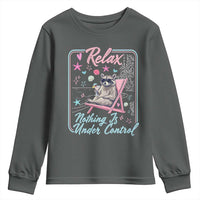Relax Nothing Is Under Control Youth Sweatshirt Chill Raccoon Beach Vacation Gift